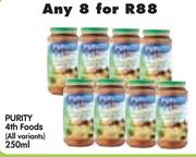 Purity 4th Foods(All Variants)-8x250ml