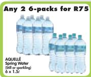 Aquelle Spring Water(Still Or Sparkling)-2 x 6 x 1.5Ltr