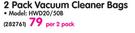 Hoover 2 Pack Vacuum Cleaner Bags HWD20/50B-Per 2 Pack