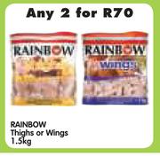 Rainbow Thighs Or Wings-2x1.5kg