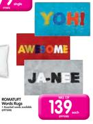Romatuft Words Rugs-Each