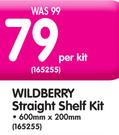 Wildberry Straight Shelf Kit 600x200mm-Per Kit