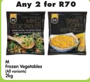 M Frozen Vegetables(All Variants)-2x2Kg
