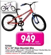 Totem 16" Or 20" Mojo Mountain Bike-Each
