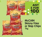 McCain Skinny Fries Or Slap Chips-5x1kg