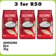 Awesome Rice-3 x 2kg