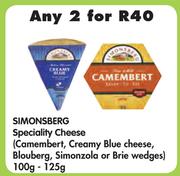 Simonsberg Speciality Cheese(Camembert, Creamy Blue Cheese, Blouberg, Simonzola Or Brie Wedges-2x100