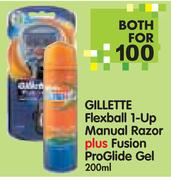 Gillette Flexball 1-Up Manual Razer+Fusion ProGlide Gel-200ml
