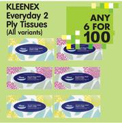 Kleenex Everyday 2 Ply Tissues(All Variants)-6's