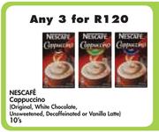 Nescafe Cappuccino(Original, White Chocolate, Unsweetened, Decaffeinated Or Vanilla Latte)-3x10's