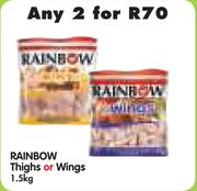 Rainbow Thighs or Wings-2 x 1.5kg