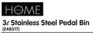 Home 3L Stainless Steel Pedal Bin-Each