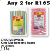 Creative Sweets King Tubs Belts And Ropes (All Variants)-2 x 1.5kg