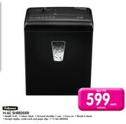 Fellowes H-6C Shredder-Each