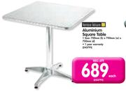 Terrace Leisure Aluminium Table-Each