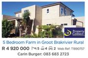5 Bedroom Farm In Groot Brakrivier Rural