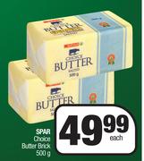 Spar Choice Butter Brick-500g Each