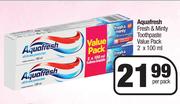 Aquafresh Fresh & Minty Toothpaste Value Pack-2 x 100ml Per pack