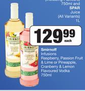 Smirnoff Infusions Raspberry,Passion Fruit & Lime Or Pineapple Vodka-750ml Each