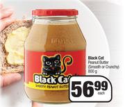 Black Cat Peanut Butter Smooth Or Crunchy-800g Each