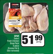 Spar Select Fresh Chicken Braai Pack 8 Piece (Excess Fat & Skin Removed)-Per kg
