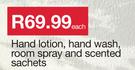 Hand Lotion, Hand Wash, Room Spray & Scented Sachets-Each