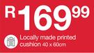 Locally Made Printed Cushion 40 x 60cm