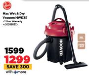 Hoover Max Wet & Dry Vacuum HWD35