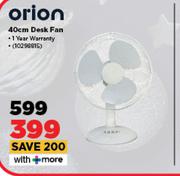 Orion 40cm Desk Fan 10298815