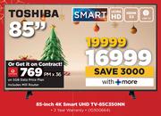Toshiba 85" 4K Smart UHD TV 85C350MN