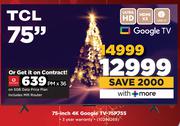 TCL 75-Inch 4K Google TV-75P755-On 5GB Data Price Plan