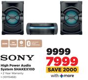 Sony High Power Audio System SHAKEX10D