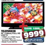 Telefunken 55" (140cm) Full HD LCD TV