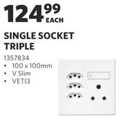 Single Socket Triple-Each