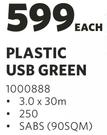 Plastic USB Green-3.0 x 30m Each