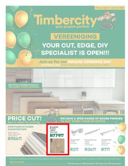 Timbercity : Your Cut, Edge, DIY Specialist Is Open | Valid In Vereeniging Only (02 December - 23 December 2022), page 1