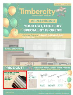 Timbercity : Your Cut, Edge, DIY Specialist Is Open | Valid In Vereeniging Only (02 December - 23 December 2022), page 1