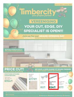 Timbercity : Your Cut, Edge, DIY Specialist Is Open | Valid In Vereeniging Only (02 December - 23 December 2022), page 1