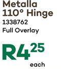 Metalla 110 Degree Hinge Full Overlay 1338762-Each