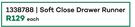 Hafele Soft Close Drawer Runner 1338788-Each