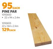 Pine Par 22 x 94 x 2.4m 1092650
