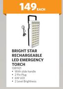 Bright Star Rechargeable LED Emergency Torch 1381921-Each