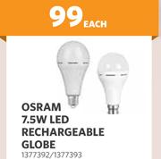 Osram 7.5W LED Rechargeable Globe 1377394/1377395-Each