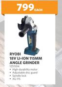 Ryobi 18V Li-Ion 115mm Angle Grinder 1251504-Each