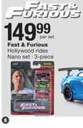 Fast & Furious Hollywood Rides Nano Set-3 Piece Per Set