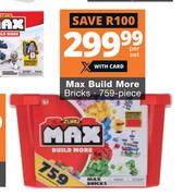 Max Build More Bricks (759 Piece)-Per Set