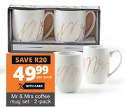 Mr & Mrs Coffee Mug Set-2's Per Pack