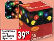 Santa's choice Cherry Non Flashing Lights-35's