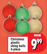 Christmas Plastic Shiny Balls-6 Piece