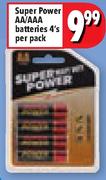 Super Power AA/AAA Batteries 4's-Per Pack